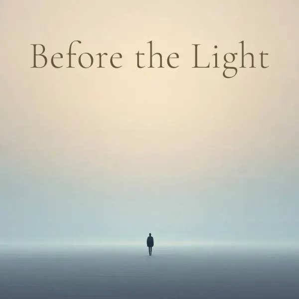 Before The Light